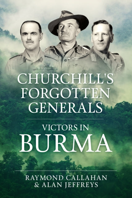 Churchills Forgotten Generals