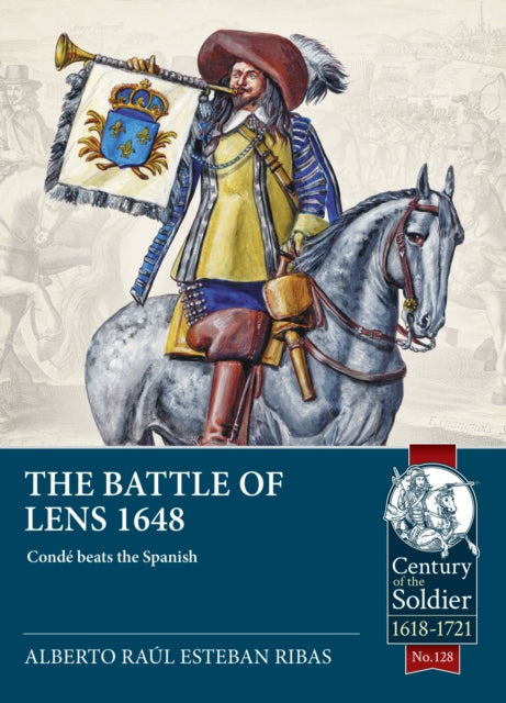 Battle Of Lens 1648 By Ribas, Alberto Ra L