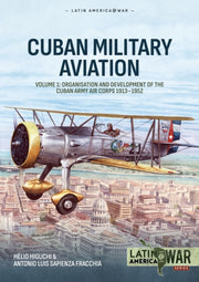 Cuban Military Aviation Volume 1