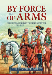 By Force Of Arms By Duffy, Christopher