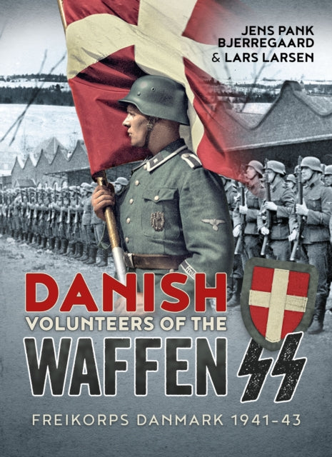 Danish Volunteers Of The Waffenss