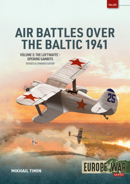 Air Battles Over The Baltic 1941 Volume