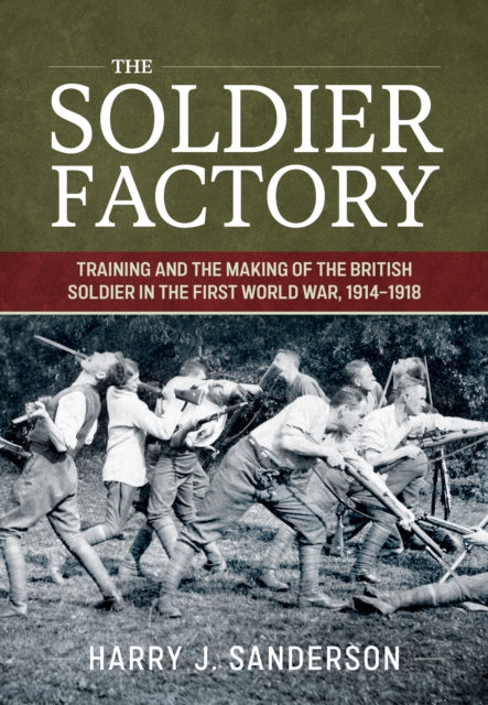 Soldier Factory By Sanderson, Harry J