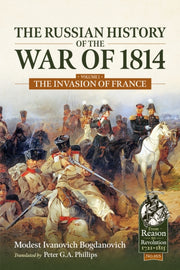 Russian History Of The War Of 1814 Volum By Ivanovich Bogdanovic