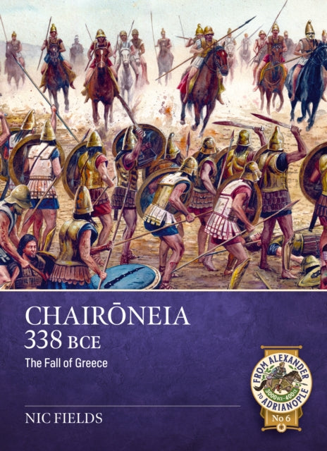 Chaironeia 338 Bce By Fields, Nic
