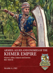 Armies Allies & Enemies Of The Khmer Emp By Fry, Mark G