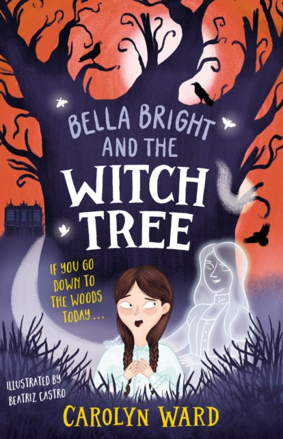 Bella Bright & The Witch Tree