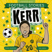 Football Stories Kerr By Mugford, Simon