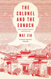 Colonel & The Eunuch