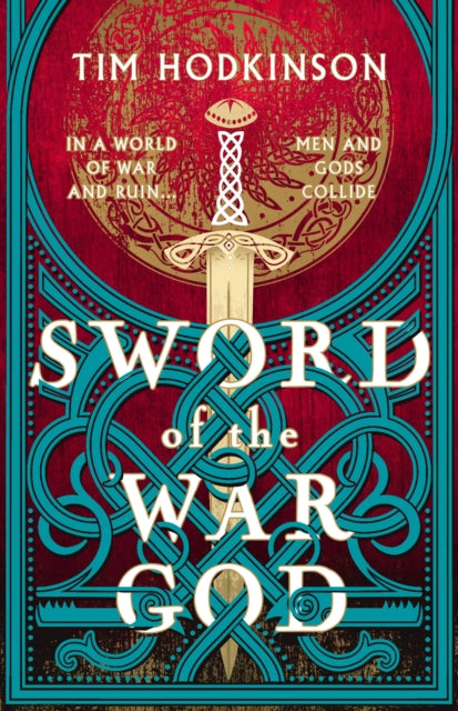 Sword Of The War God By Hodkinson Tim
