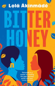 Bitter Honey By Akerstrom Lola Akinm