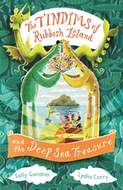 Tindims Of Rubbish Island And The Deep By Gardner Sally