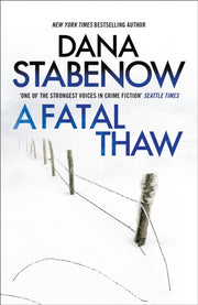 Fatal Thaw By Stabenow  Dana