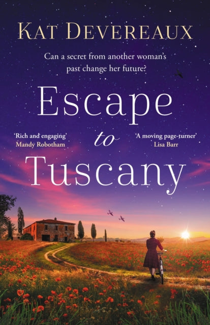 Escape To Tuscany By Devereaux, Kat