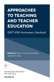 Approaches To Teaching & Teacher Educati