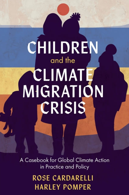 Children & The Climate Migration Crisis