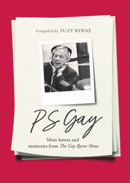 Ps Gay More Letters & Memories From The