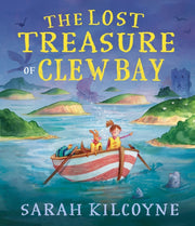Lost Treasure Of Clew Bay By Kilcoyne, Sarah