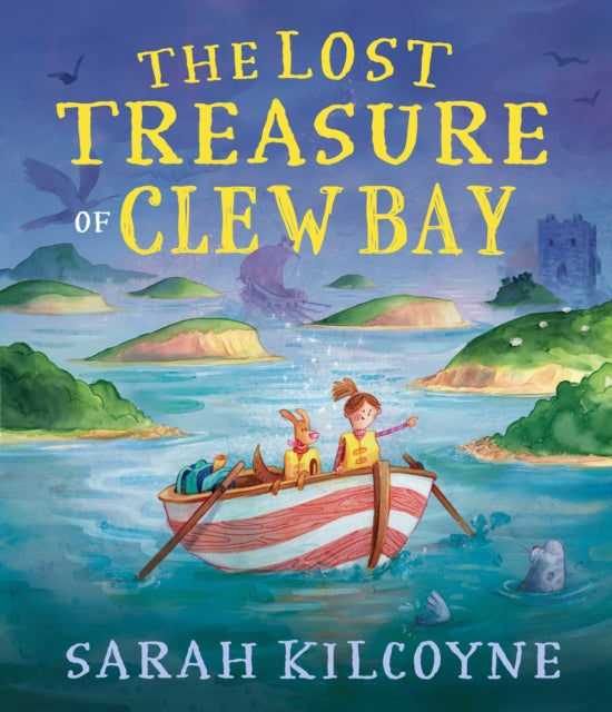 Lost Treasure Of Clew Bay By Kilcoyne, Sarah