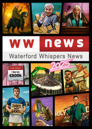 Waterford Whispers News 2025 By Williamson, Colm