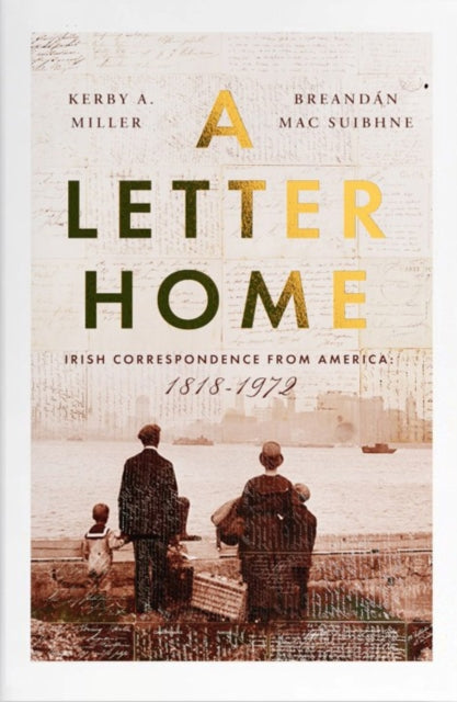 Letter Home By Miller, Kerby