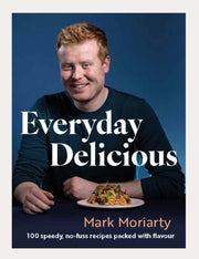 Everyday Delicious By Moriarty, Mark