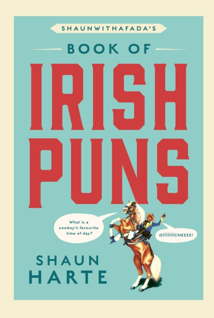 Shaunwithafadas Books Of Irish Puns By Harte, Shaun