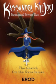 Kassandra Killjoy Paranormal Private-eye