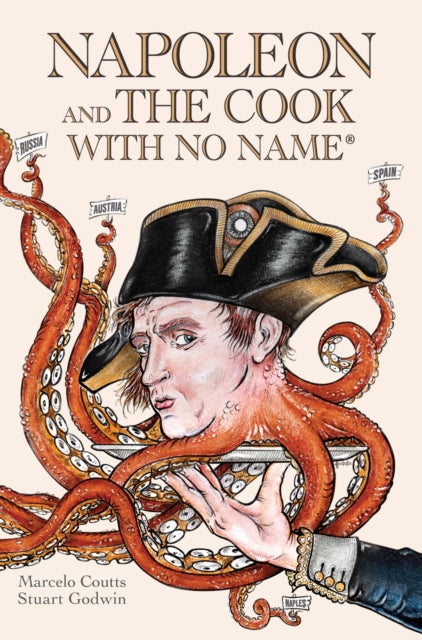 Napoleon And The Cook With No Name