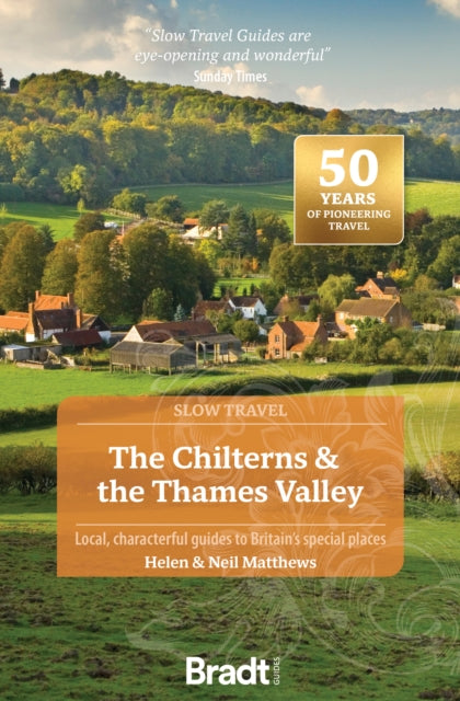 Chilterns & The Thames Valley
