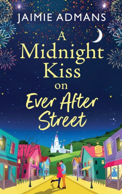 A Midnight Kiss On Ever After Street