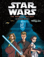 Star Wars The Prequel Trilogy/graphic By Ferrari, Alessandro