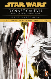 Star Wars Darth Bane Dynasty Of Evil By Karpyshyn  Drew