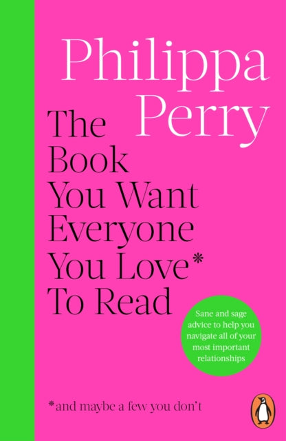 Book You Want Everyone You Love To Read By Perry, Philippa