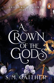 Crown Of The Gods By Gaither, S M