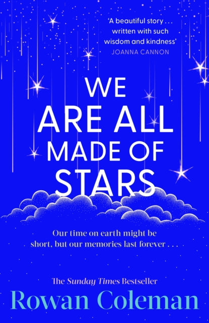 We Are All Made Of Stars By Coleman  Rowan