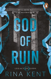 God Of Ruin By Kent, Rina