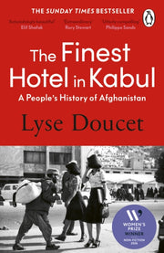 Finest Hotel In Kabul By Doucet, Lyse