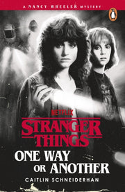 Stranger Things One Way Or Another By Schneiderhan, C