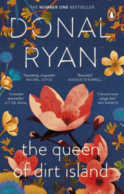 Queen Of Dirt Island By Ryan, Donal