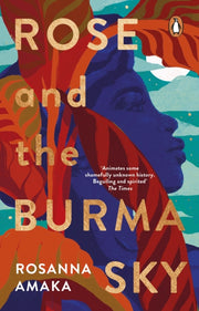 Rose & The Burma Sky