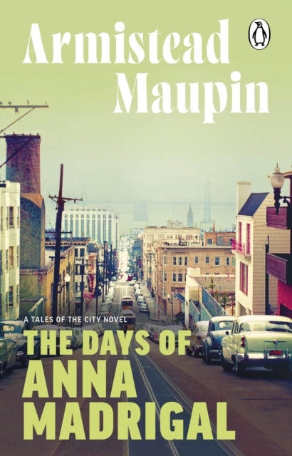 Days Of Anna Madrigal By Maupin, Armistead