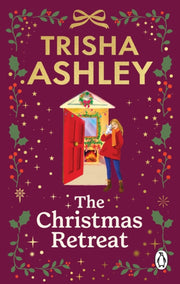 Christmas Retreat By Ashley, Trisha