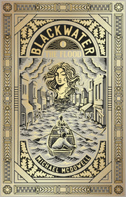 Blackwater I The Flood