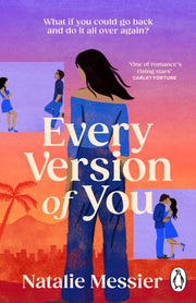 Every Version Of You By Messier, Natalie