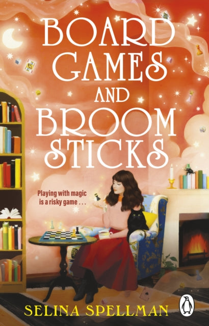 Board Games & Broomsticks By Spellman, Selina