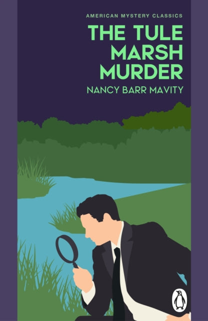 Tule Marsh Murder By Mavity, Nancy Barr