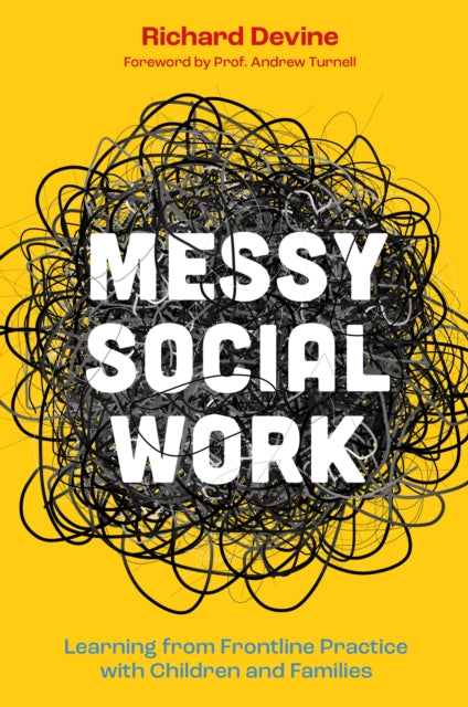 Messy Social Work