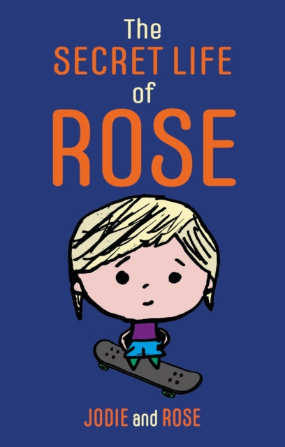 Secret Life Of Rose By Clarke, Jodie