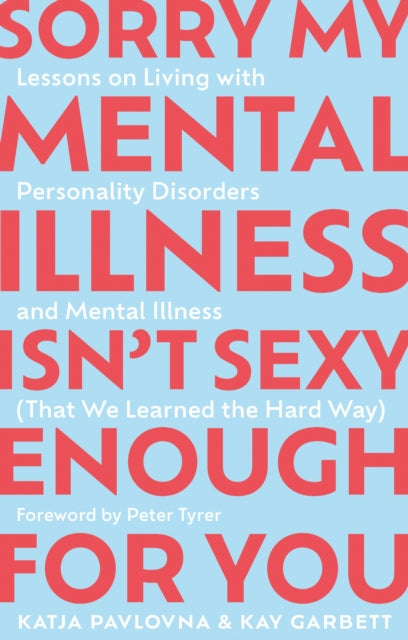 Sorry My Mental Illness Isnt Sexy Enough